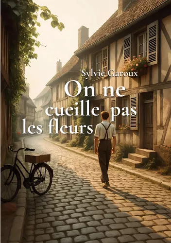 On ne cueille pas les fleurs