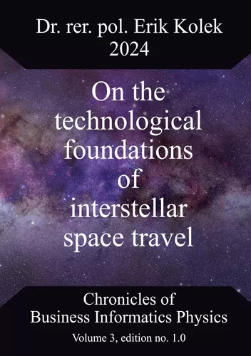 On the technological foundations of interstellar space travel
