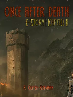 Once After Death: E-Story | Kapitel 2