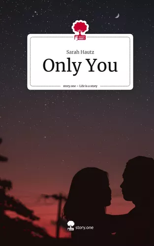Only You. Life is a Story - story.one