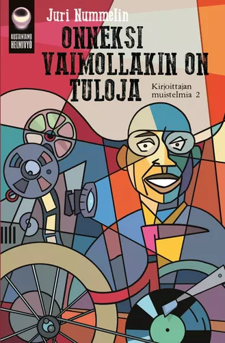 Onneksi vaimollakin on tuloja