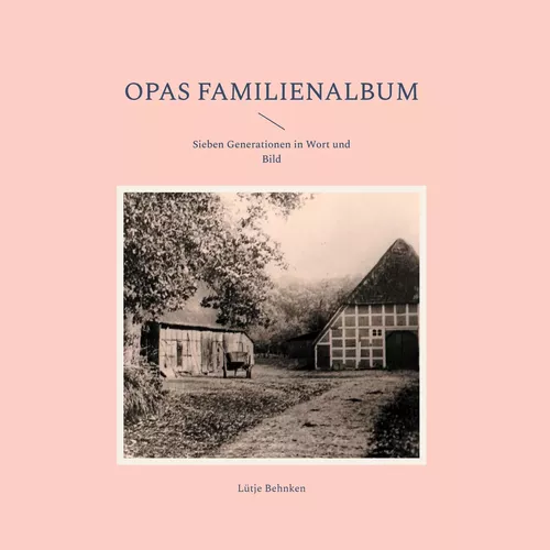 Opas Familienalbum