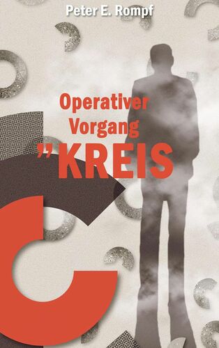 Operativer Vorgang »Kreis«