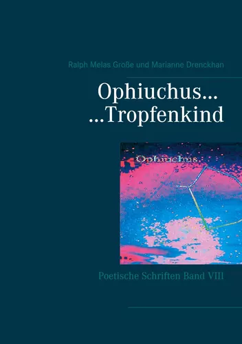 Ophiuchus Tropfenkind
