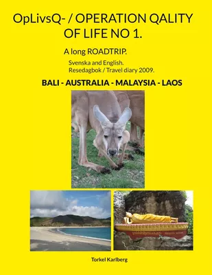 OpLivsQ- / OPERATION QALITY OF LIFE NO 1.