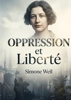 Oppression et Liberté