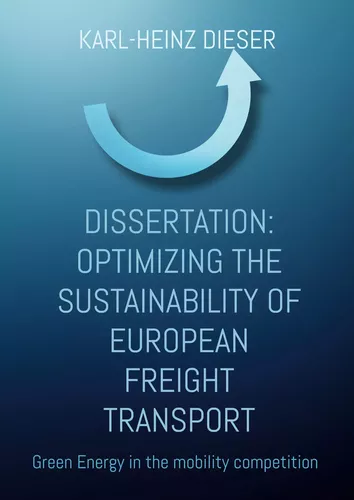 Optimizing the sustainability of European freight transport