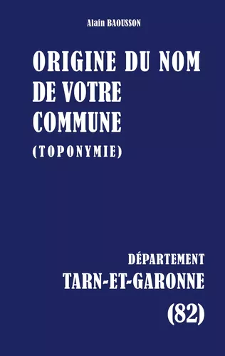 Origine du nom de votre commune