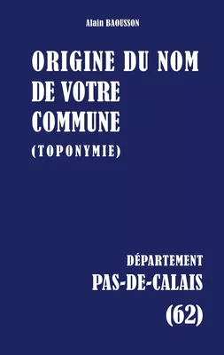Origine du nom de votre commune