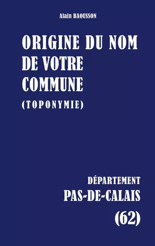 Origine du nom de votre commune