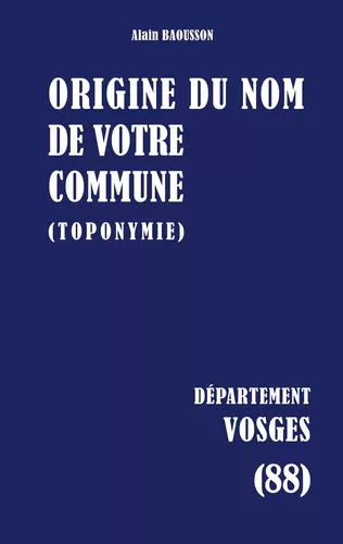 Origine du nom de votre commune