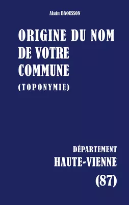 Origine du nom de votre commune