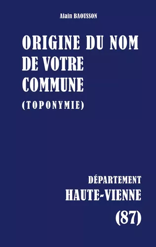 Origine du nom de votre commune