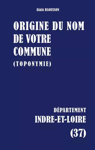 Origine du nom de votre commune