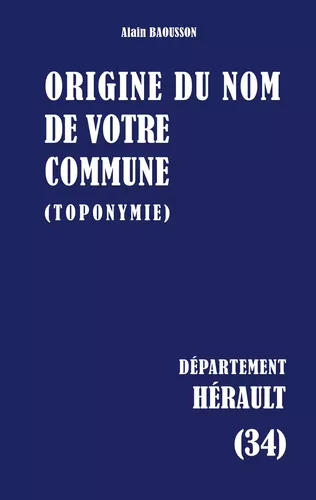 Origine du nom de votre commune