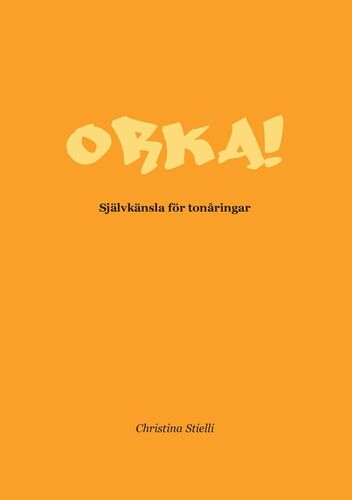 Orka!