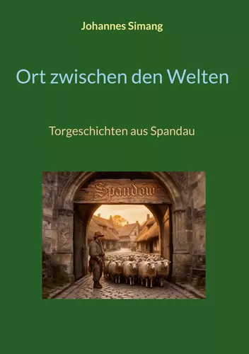 Ort zwischen den Welten