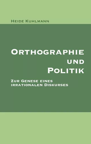 Orthographie und Politik