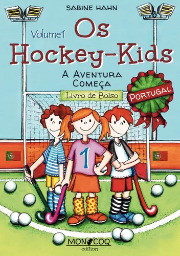 Os Hockey-Kids, Portugal