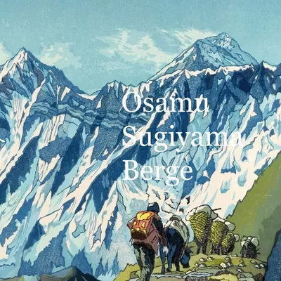 Osamu Sugiyama Berge