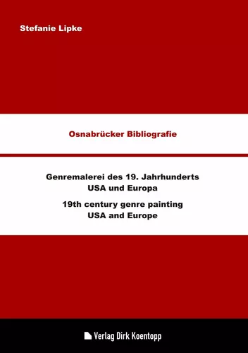 Osnabrücker Bibliografie: Genremalerei des 19. Jahrhunderts - USA und Europa