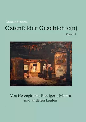 Ostenfelder Geschichte(n) Band 2