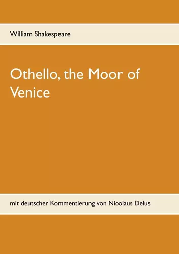 Othello, the Moor of Venice