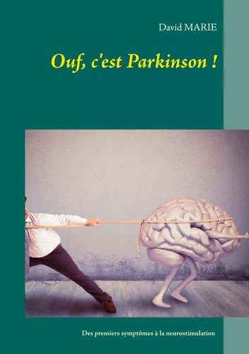 Ouf, c'est Parkinson !