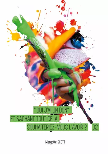 Oui j'ai le Don Tome 2