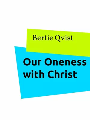 Our Oneness with Christ