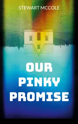 Our Pinky Promise