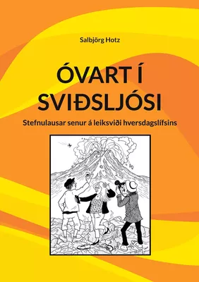 Óvart í sviðsljósi