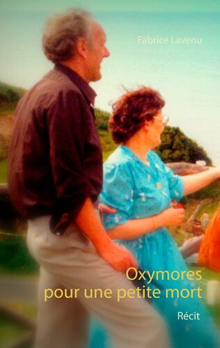 Oxymores pour une petite mort