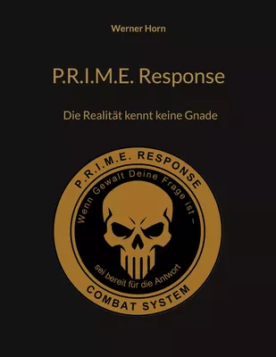 P.R.I.M.E. Response