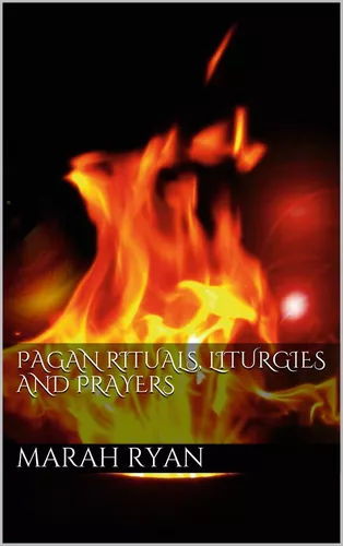 Pagan rituals, liturgies and prayers&nbsp;