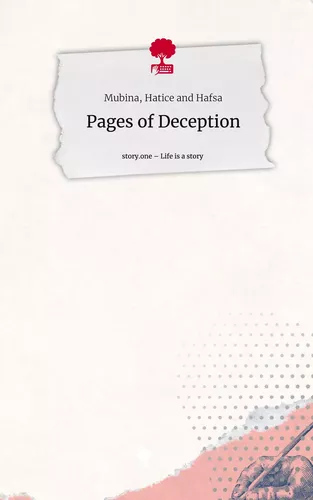 Pages of Deception. Life is a Story - story.one