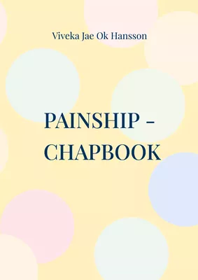 PAINSHIP - CHAPBOOK