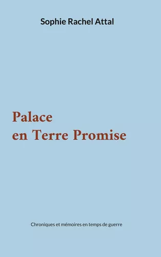 Palace en Terre Promise