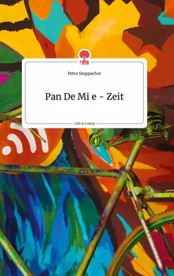 Pan De Mi e - Zeit. Life is a Story - story.one