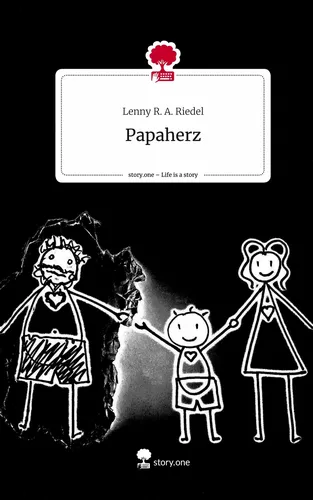 Papaherz. Life is a Story - story.one