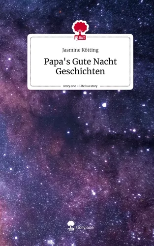 Papa's Gute Nacht Geschichten. Life is a Story - story.one