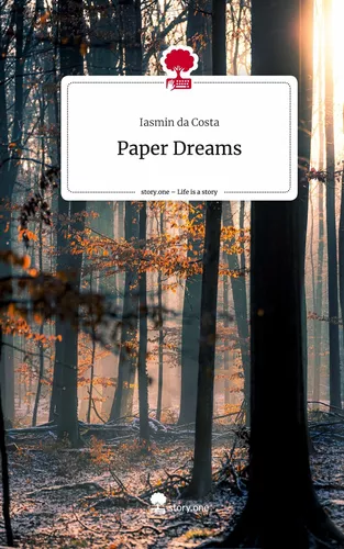 Paper Dreams. Life is a Story - story.one