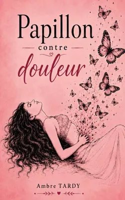 Papillon contre douleur