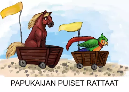 Papukaijan puiset rattaat