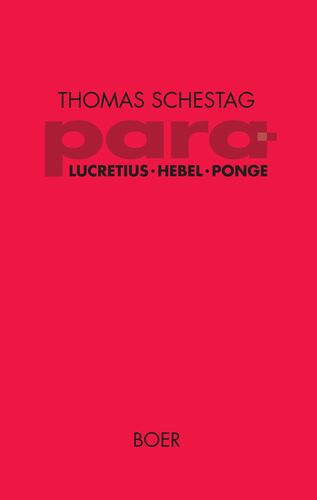 para – Titus Lucretius Carus, Johann Peter Hebel, Francis Ponge