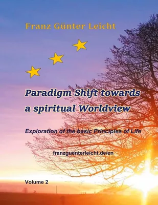 Paradigm shift towards a spiritual worldview