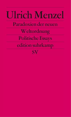 Paradoxien der neuen Weltordnung
