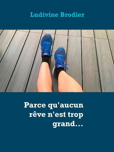 Parce qu'aucun rêve n'est trop grand...
