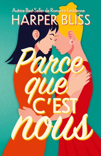 Parce que c'est nous