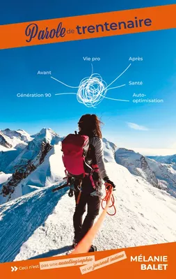 Parole de trentenaire